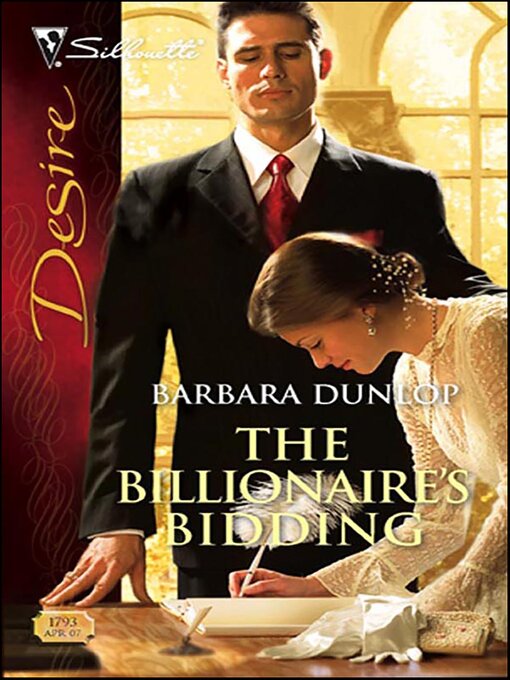 Title details for The Billionaire's Bidding by Barbara Dunlop - Available